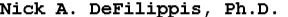 Nick A. DeFilippis, Ph.D.